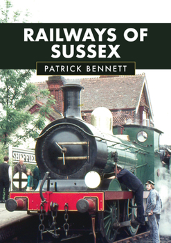Paperback Railways of Sussex Book
