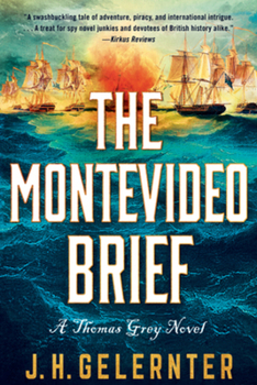 The Montevideo Brief: A Thomas Grey Novel