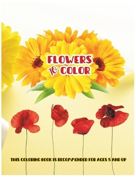 Paperback Flowers To Color Book