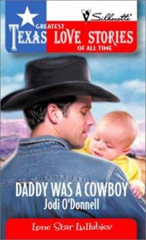 Paperback Daddy Was a Cowboy Book