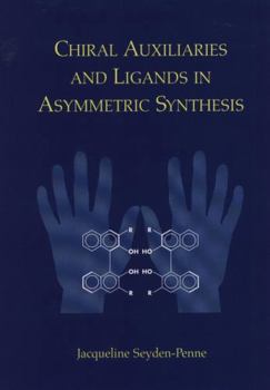 Hardcover Chiral Auxiliaries and Ligands in Asymmetric Synthesis Book