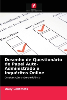 Paperback Desenho de Questionário de Papel Auto-Administrado e Inquéritos Online [Portuguese] Book