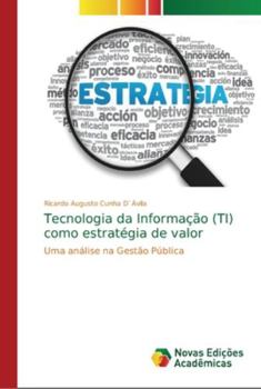 Paperback Tecnologia da Informação (TI) como estratégia de valor [Portuguese] Book