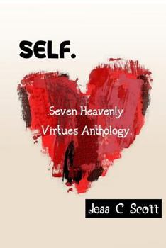 Paperback Self: Seven Heavenly Virtues Anthology Book