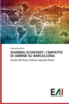 Paperback Sharing Economy: L'Impatto Di Airbnb Su Barcellona [Italian] Book