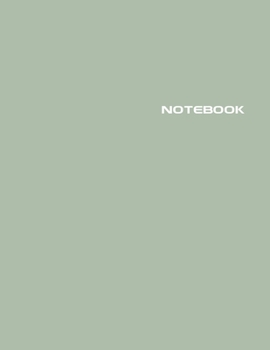 Notebook: Lined Notebook Journal - Stylish Jojoba Green - 120 Pages - Large 8.5 x 11 inches - Composition Book Paper - Minimalis