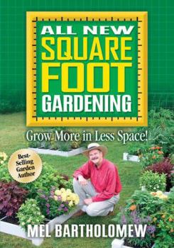 Paperback All New Square Foot Gardening: Grow More in Less Space! Book