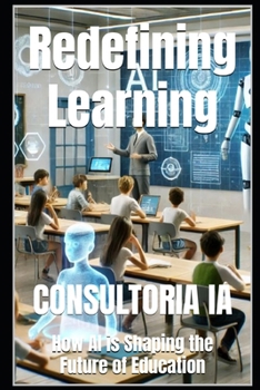 Redefining Learning: How AI is Shaping the Future of Education (Business Strategy)