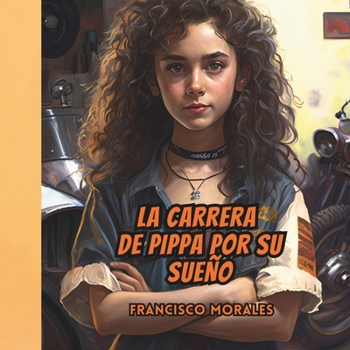 Paperback La Carrera de Pippa por su sueño. [Spanish] Book