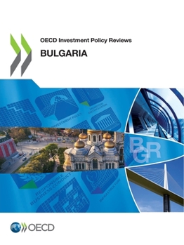 Paperback OECD Investment Policy Review: Bulgaria Book