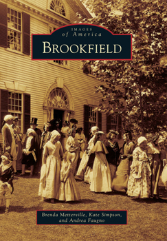 Brookfield (Images of America: Massachusetts) - Book  of the Images of America: Massachusetts