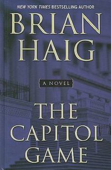 Hardcover The Capitol Game [Large Print] Book