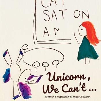 Paperback Unicorn, We Can't... Book