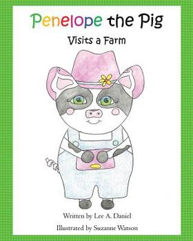 Paperback Penelope the Pig Visits a Farm Book