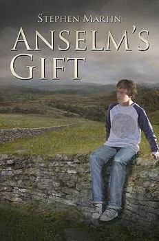 Paperback Anselm's Gift: A coming of age Book