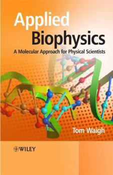 Hardcover Applied Biophysics Book