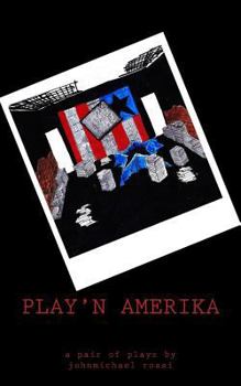 Paperback PLAY'n AMERIKA: a pair of playz Book