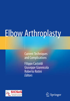 Paperback Elbow Arthroplasty: Current Techniques and Complications Book