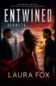 Paperback ENTWINED: SECRETS UNVEILED Book