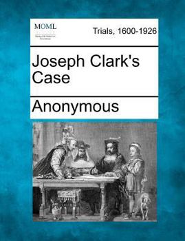 Paperback Joseph Clark's Case Book