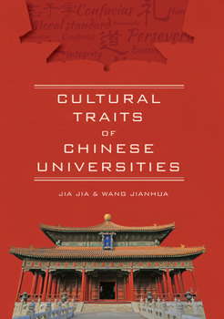 Hardcover Cultural Traits of Chinese Universities Book