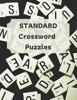 Paperback Standard Crossword puzzles: Cross Words Activity Puzzlebook, crossword puzzle all level, crossword puzzle grid with definitions and a solution. Book