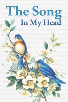 The Song In My Head Journal: 200 Pages For Note Music Lyrics Journal & Songwriting Notebook - Great Gift For Musicians , karaoke lovers.
