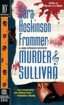 Murder & Sullivan - Book #3 of the Joan Spencer