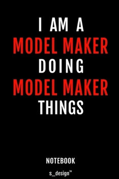 Notebook for Model Makers / Model Maker: awesome handy Note Book [120 blank lined ruled pages]