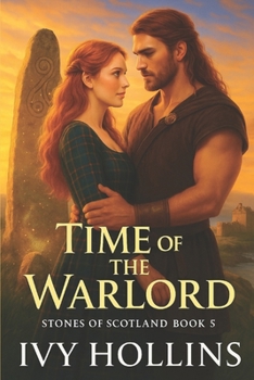 Time of the Warlord (Stones of Scotland)