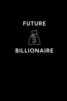 Future Billionaire: Boss / Coworker Birthday, Appreciation, Christmas, Farewell, Leaving Gift | Funny Gag Gift For Coworkers | Unique, Thoughtful & Memorable (Gifts For Coworkers)