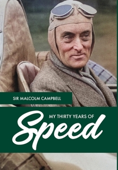 Hardcover My Thirty Years of Speed Book