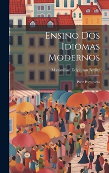 Hardcover Ensino dos Idiomas Modernos: Parte Portugueza [Portuguese] Book