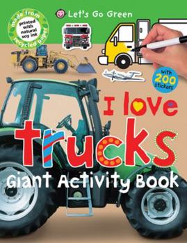 Paperback Giant Activity Books I Love Trucks Book