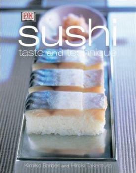 Hardcover Sushi: Taste and Technique Book