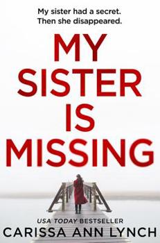 Paperback My Sister Is Missing Book