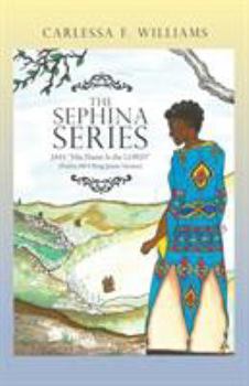 The Sephina Series: JAH "His Name Is the LORD!"