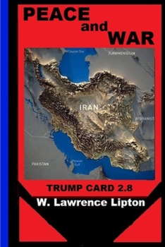 Paperback PEACE or WAR: Trump Card 2.8 Book