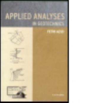 Paperback Applied Analysis in Geotechnics Book