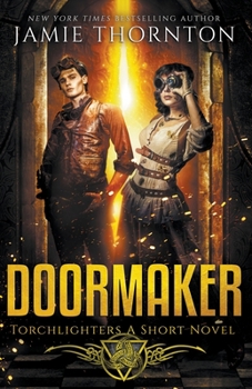 Paperback Doormaker: Torchlighters (A Short Novel) Book