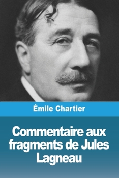 Paperback Commentaire aux fragments de Jules Lagneau [French] Book