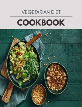 Paperback Vegetarian Diet Cookbook: Plant-Based Diet Program That Will Transform Your Body with a Clean Ketogenic Diet Book