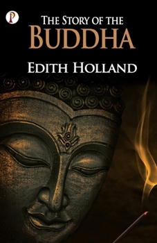 Paperback The Story Of The Buddha Book