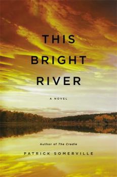 Hardcover This Bright River Book