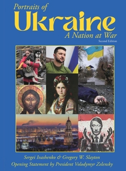 Portraits of Ukraine : A Nation at War