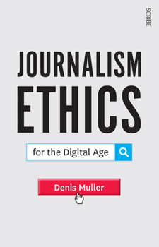 Paperback Journalism Ethics for the Digital Age Book