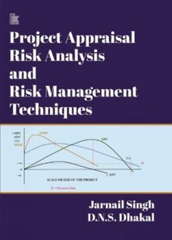 Hardcover Project Appraisal Risk Analysis and Risk Management Techniques Book