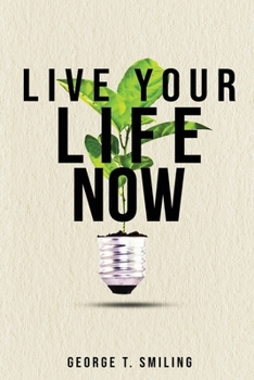 Paperback Live Your Life Now Book