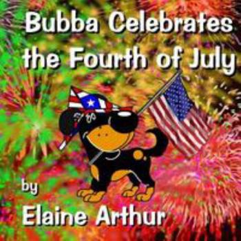 Paperback Bubba Celebrates the Fourth of July Book