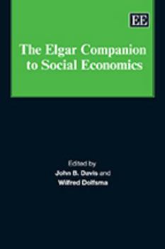 The Elgar Companion to Social Economics